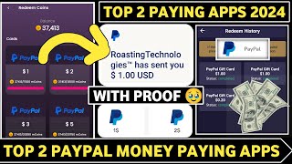 Top 2 Paypal Money Making Apps 2024॥Real Paypal Earning App॥Make Paypal Money Online 2024