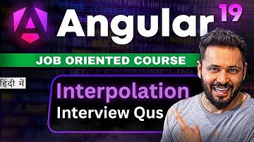 Angular 19 Tutorial in Hindi #5 Interpolation