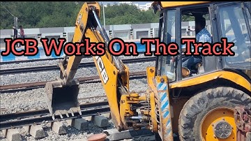JCB Works On The Railway Tracks 🚆🚆