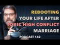 142 | Rebooting your life after narcissistic abuse