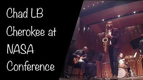 Chad LB - Cherokee at North American Saxophone All...