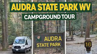 Audra State Park Campground Tour | Full Site‑by‑Site Walkthrough in Buckhannon, WV