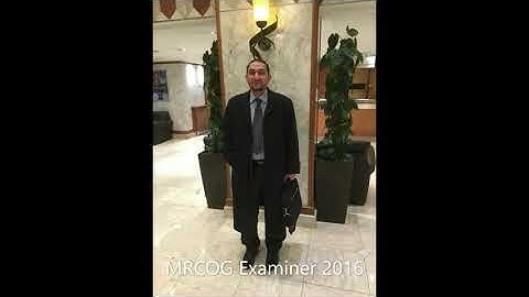 Dr Ayman Ewies - MRCOG Part 3 Examiner 2016