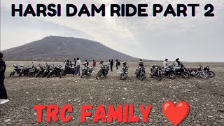 Harsi Dam Ride Part 2 | Adventurous Ride | TRC | Vlogger Aman | Honda Hness