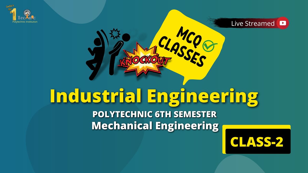 #2 Industrial ENG. polytechnic 6th sem | mechanical engineering mcq | MCQ OF INDUSTRY