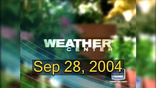 The Weather Channel - "Weather Center" - 9/28/2004
