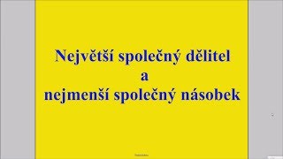 Největší společný dělitel a největší společný násobek