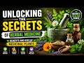 Unlocking the Secrets of Herbal Medicine - Benefits and Uses of Medicinal Plants