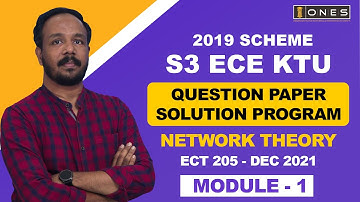 S3 KTU 2019 Scheme QP Solution | EC | NETWORK THEORY | ECT 205 |  Module 1 - DEC 2021