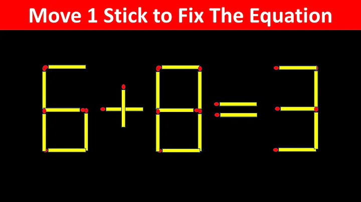 Fix The Equation in just 1 move - 6+8=3 || 10 Tricky Matchstick Puzzles For Clever Minds
