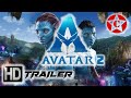 Avatar 2  official movie trailer  2021