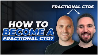 Secrets to Succeed as a Fractional CTO!