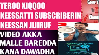 Yeero Gabaaba Keessatti Akka Channeli Youtube Keenya Guddaatuf Wan Nutti Guutachu Qabnu /How to Grow screenshot 2