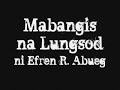 Mabangis Na Lungsod (Maikling Kwento) ni Efren Abueg Mp3 Song