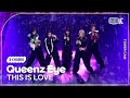 [K-Choreo Tower Cam 4K] 퀸즈 아이 직캠 &#39;THIS IS LOVE&#39;(Queenz Eye Choreography) l @MusicBank KBS 231027