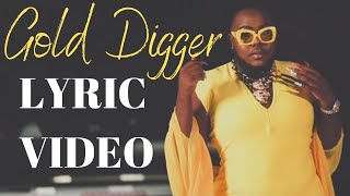 Saucy Santana - Gold Digger [Official Lyric Video]