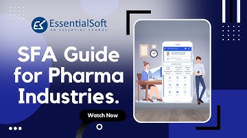 EssentialSFA for Pharma Industries (English) | MR Reporting Software | Pharma SFA Guide | 2024