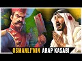 Araplardan nefret eden osmanl paas 