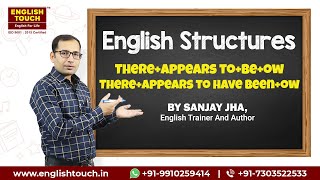 English Structure There Appears To Be Ow There Appears To Have Been Ow English Touch