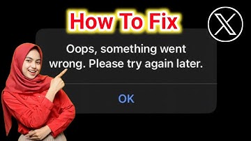 How To Fix Twitter (X) Login Error | Oops Something Went Wrong (Easy Solution 2025)