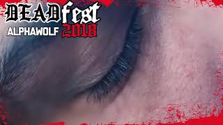 DEADFEST 2018