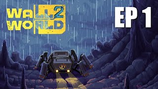 Let's Check Out Wall World 2! - Ep 1