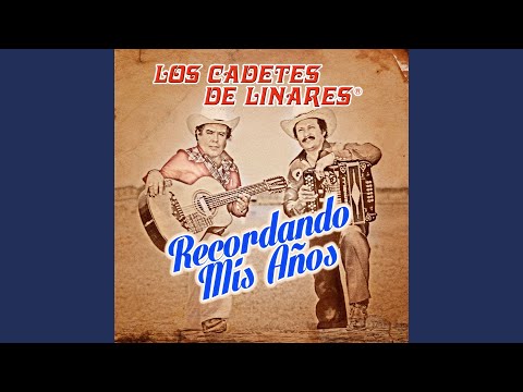 Los Cadetes De Linares - Recordando a un Hermano