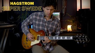 A Blues/Rock Monster | The New Hagstrom Super Swede