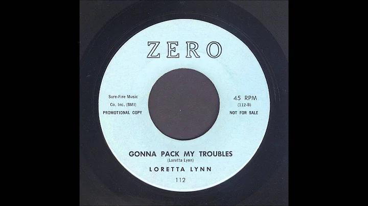 Loretta Lynn - Gonna Pack My Troubles - Country Bo...