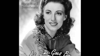 Video thumbnail of "As Time Goes By - VERA LYNN - For all World War II Sweethearts"