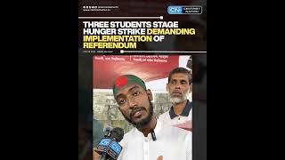 Three Students Stage Hunger Strike Demanding Implementation of Referendum