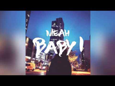Nieah  -  Baby I (Prod. by Chillwithus)