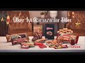 Ãœlker Ä°yi Ramazanlar Diler â¤