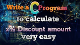 Write a program in C || to calculate discount any amount || (Hindi)
