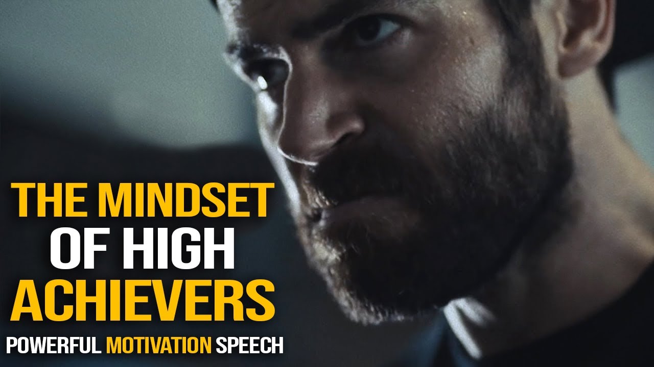 POWERFUL MOTIVATION | The Mindset Of High Achievers 1 - YouTube