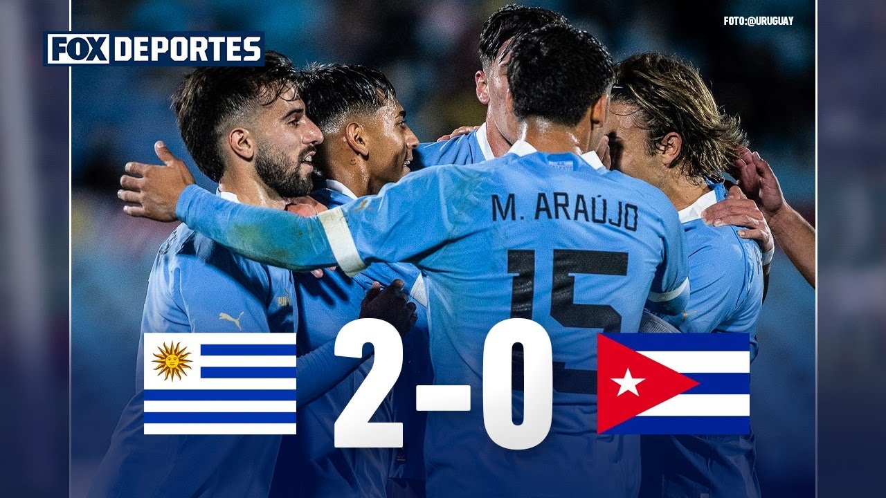 Goles y resumen del Uruguay 2-0 Cuba en Partido Amistoso 2023