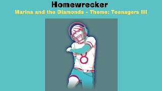 Homewrecker Fanmade Mashup (Teenagers III)