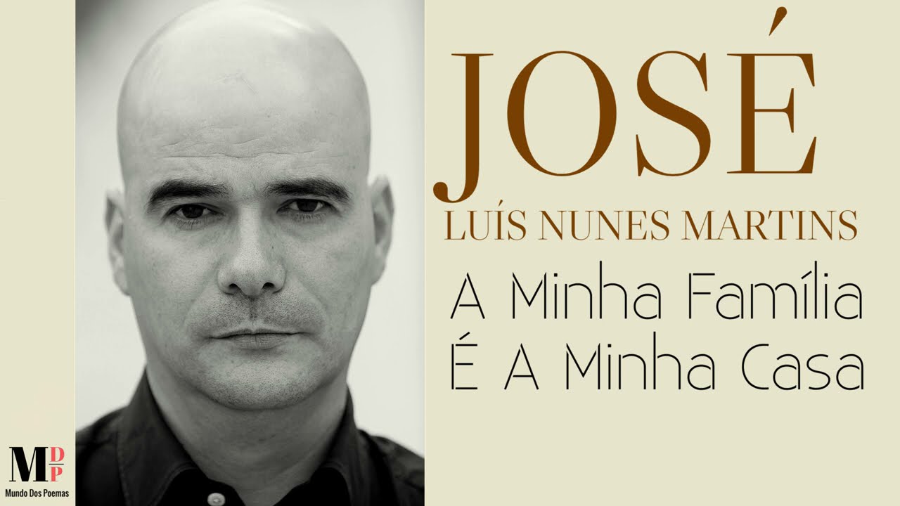 A Minha Família É A Minha Casa | Poema de José Luís Nunes Martins com narração de Mundo Dos Poemas