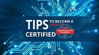 CompTIA Cybersecurity Analyst Certification Tips and Tricks