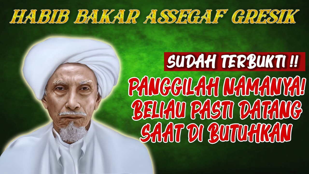 BELIAU RAJANYA PARA WALI❗ SELAMAT DARI MAUT BERKAT MEMANGGIL NAMANYA | HABIB ABU BAKAR GRESIK