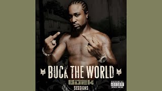 Young Buck – I Ain&#39;t Fxcking Wit U! (alt) (ft. Trick Daddy &amp; Snoop Dogg) | Buck the World (sessions)