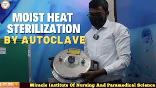 Sterilization Technique | Moist Heat Sterilization By Autoclave | Autoclave Working Principle