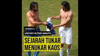 SEJARAH TUKAR MENUKAR KAOS