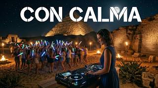 Con Calma - Daddy Yankee | Time Music | Afro House