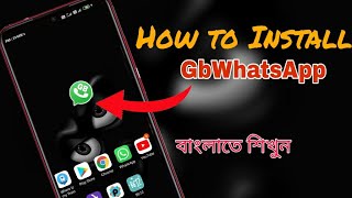 How To Install GbwhatsApp In Android | Gbwhatsapp Tricks screenshot 2