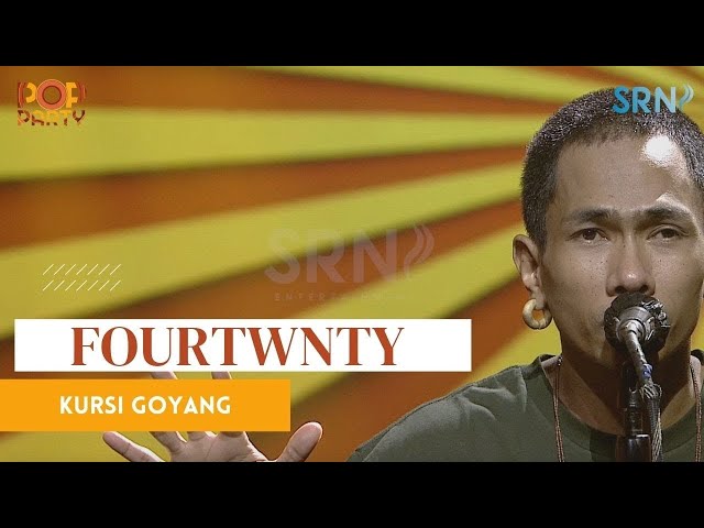 Fourtwnty - Kursi Goyang (Official Live Music on Pop Party) class=