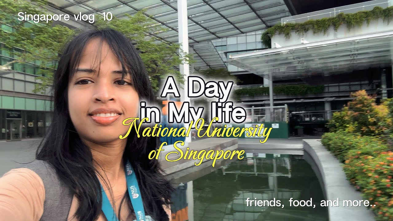 A day in my life at the National University of singapore | singapore vlog 10 | සිංහල vlog