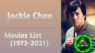 Jackie Chan Semua Daftar Film (1973-2021)