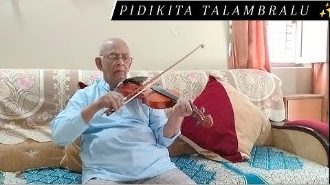 Pidikita Talambralu | Violin