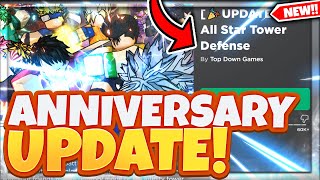 EVERYTHING NEW In All Star Tower Defense *ANNIVERSARY UPDATE* New UNITS and CODE